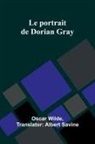 Oscar Wilde - Le portrait de Dorian Gray