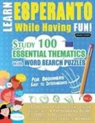Linguas Classics - LEARN ESPERANTO WHILE HAVING FUN! - FOR BEGINNERS