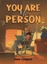 Anne Campbell - You Are My Person