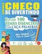 Linguas Classics - APRENDER CHECO SE DIVERTINDO! - PARA CRIANÇAS