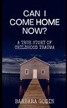 Barbara Godin - Can I Come HOME Now?