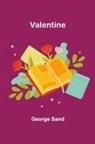 George Sand - Valentine