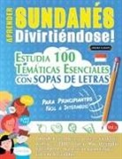 Linguas Classics - APRENDER SUNDANÉS DIVIRTIÉNDOSE! - PARA PRINCIPIANTES