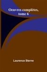 Laurence Sterne - Oeuvres complètes, tome 6