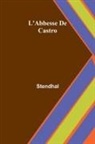 Stendhal - L'Abbesse De Castro
