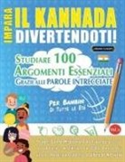 Lingua Classics - IMPARA IL KANNADA DIVERTENDOTI! - PER BAMBINI