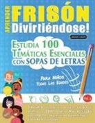 Linguas Classics - APRENDER FRISÓN DIVIRTIÉNDOSE! - PARA NIÑOS