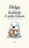Pomme Bilingual - Helga and the Greedy Castle Ghost And Other Bilingual German-English Children's Stories for Beginners