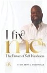 Keith L Somerville - I Fix Me