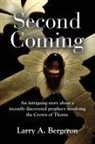 Larry A. Bergeron - Second Coming
