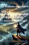 Antoni Danna, Silvio Dell'Oglio - Il risveglio del crepuscolo