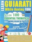 Linguas Classics - LEARN GUJARATI WHILE HAVING FUN! - ADVANCED