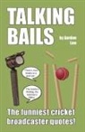 Gordon Law - Talking Bails