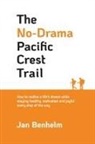 Jan Benhelm - The No-Drama Pacific Crest Trail