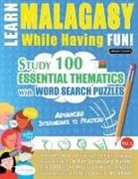 Linguas Classics - LEARN MALAGASY WHILE HAVING FUN! - ADVANCED
