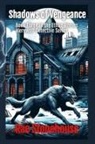 Rae Stonehouse - Shadows of Vengeance