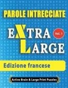 Active Minds &amp; Large Prints - Parole Intrecciate - Edizione francese
