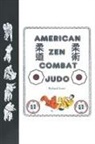 Richard Scott - American Zen Combat Judo