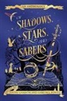 Of Shadows, Stars, and Sabers