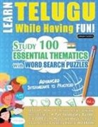 Linguas Classics - LEARN TELUGU WHILE HAVING FUN! - ADVANCED