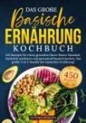 Victoria Fröhlich - Das große Basische Ernährung Kochbuch