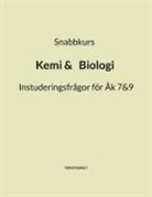 Vahid Heidari - Snabbkurs Kemi&Biologi Instuderingsfrågor för Åk 7&9