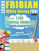 Linguas Classics - LEARN FRISIAN WHILE HAVING FUN! - ADVANCED