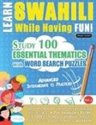 Linguas Classics - LEARN SWAHILI WHILE HAVING FUN! - ADVANCED