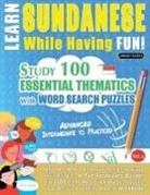Linguas Classics - LEARN SUNDANESE WHILE HAVING FUN! - ADVANCED