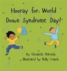 Elizabeth Mckenna - Hooray for World Down Syndrome Day!