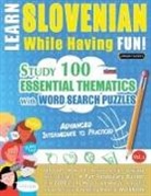 Linguas Classics - LEARN SLOVENIAN WHILE HAVING FUN! - ADVANCED