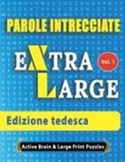 Active Minds &amp; Large Prints - Parole Intrecciate - Edizione tedesca