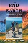 Guylene Gigi Tree - The End of the Earth