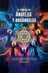 Natalia Martínez - El Libro De Los Ángeles Y Arcángeles