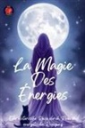 Alina Rubi - La Magie Des Énergies
