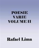Rafael Lima - Poesie Varie Volume II