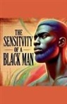 Delmonta Winston - The Sensitivity Of A Black Man
