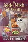 T. C. Lotempio - A Side Dish of Death