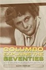 Glenn Stewart - Columbo Explains the Seventies