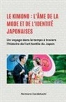 Hermann Candahashi - Le kimono
