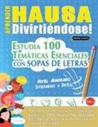 Linguas Classics - APRENDER HAUSA DIVIRTIÉNDOSE! - NIVEL AVANZADO