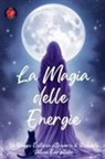 Alina Rubi - La Magia delle Energie