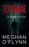 Meghan O'Flynn - Testimone