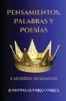 Josefina Guerra Correa - Pensamientos, Palabras Y Poesias