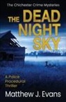 Matthew J Evans - The Dead Night Sky