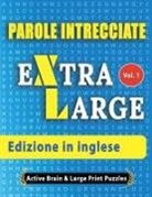 Active Minds &amp; Large Prints - Parole Intrecciate - Edizione in inglese