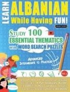 Linguas Classics - LEARN ALBANIAN WHILE HAVING FUN! - ADVANCED