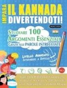 Lingua Classics - IMPARA IL KANNADA DIVERTENDOTI! - LIVELLO AVANZATO