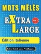 Active Minds &amp; Large Prints - Mots Mélés - Édition italienne