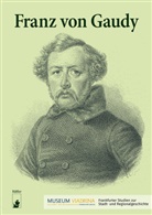 Doris Fouquet-Plümacher, Museum Viadrina, Viadrina - Franz von Gaudy